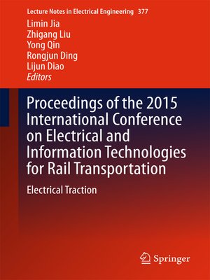 cover image of Proceedings of the 2015 International Conference on Electrical and Information Technologies for Rail Transportation